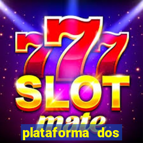 plataforma dos famosos jogos